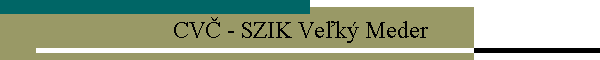 CV - SZIK Vek Meder